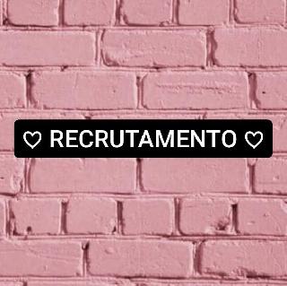 Imagem do grupo ♡ RECRUTAMENTO ♡